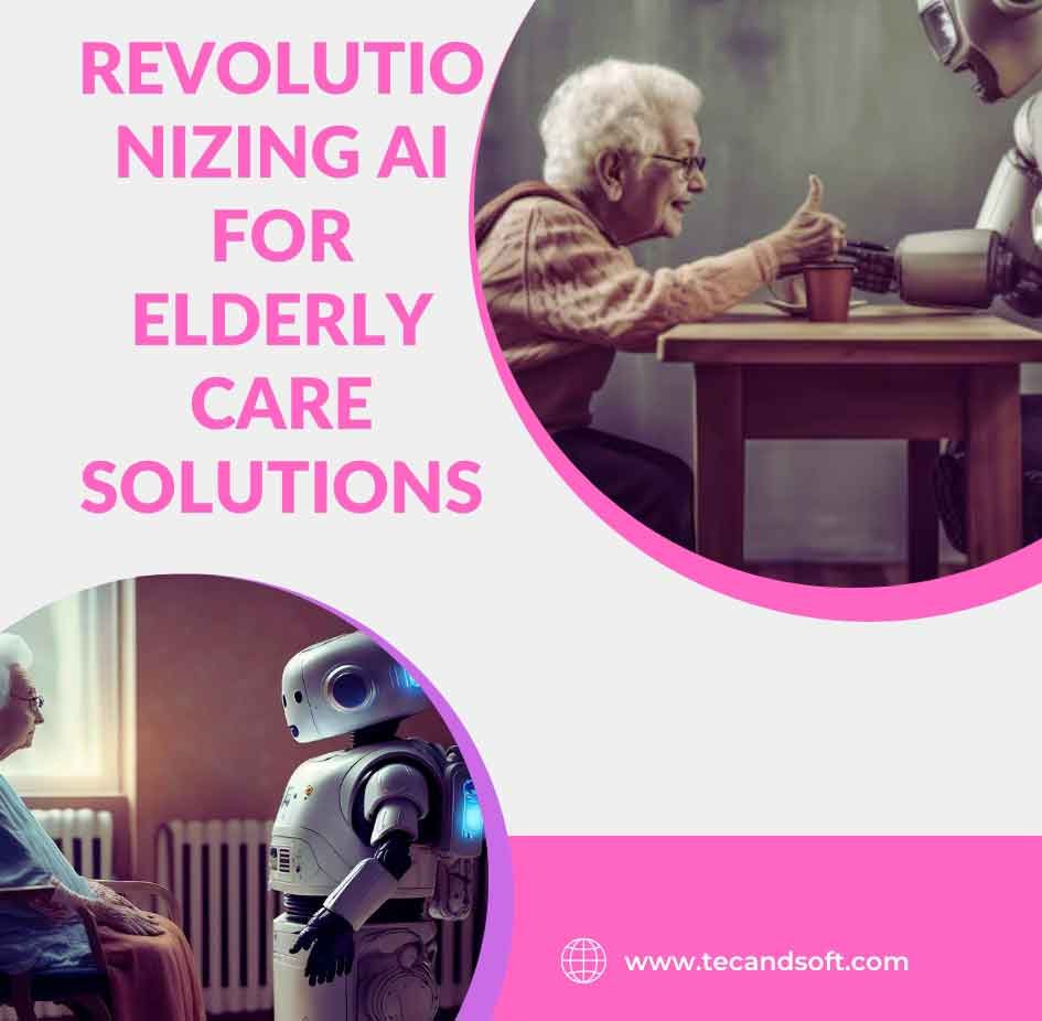 Revolutionizing AI for Elderly Care Solutions