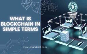 An informative guide to understanding blockchain in simple terms and its technology in the digital world.